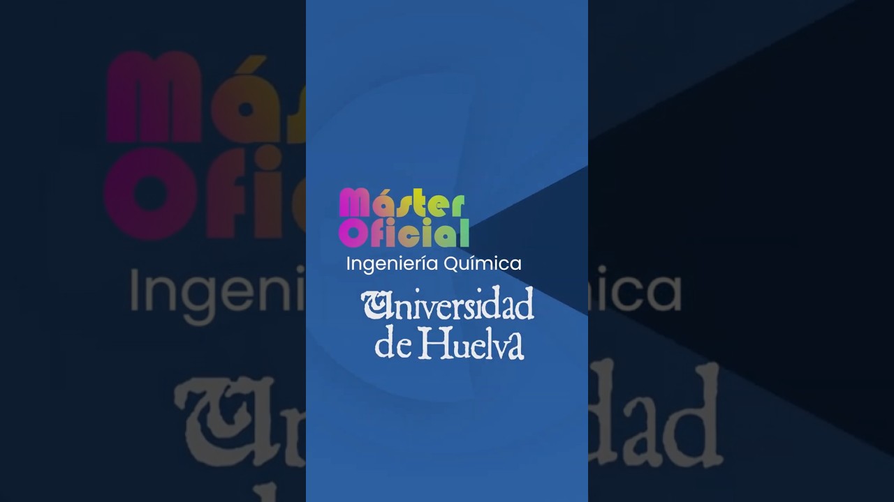 Máster Oficial en Ingeniería Química