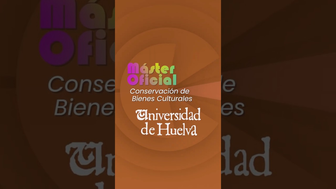 Máster Oficial en Conservación de Bienes Culturales