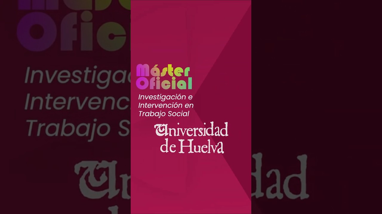 Máster Oficial en Investigación e Intervención en Trabajo Social
