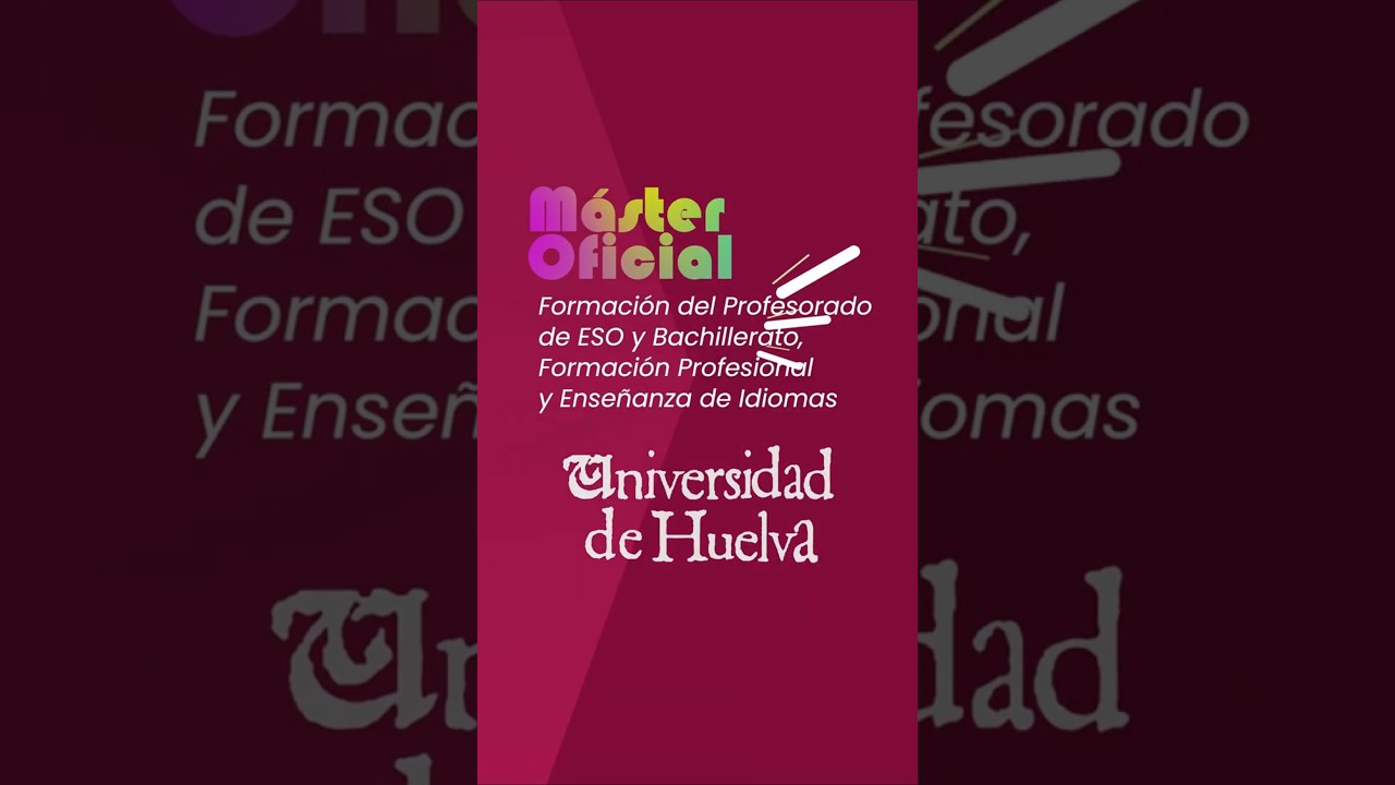 Máster Oficial en Formación del Profesorado de ESO y Bachillerato, FP y Enseñanza de Idiomas