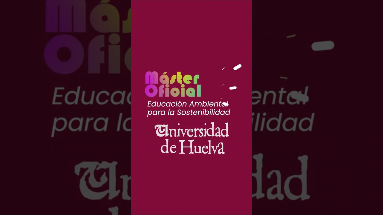 Máster Oficial en Educación Ambiental para la Sostenibilidad